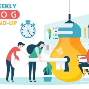 Bi-Weekly Blog Round-Up